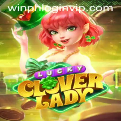Unveiling the Excitement of LuckyCloverLady: A Guide to Winning and Thriving in 2023
